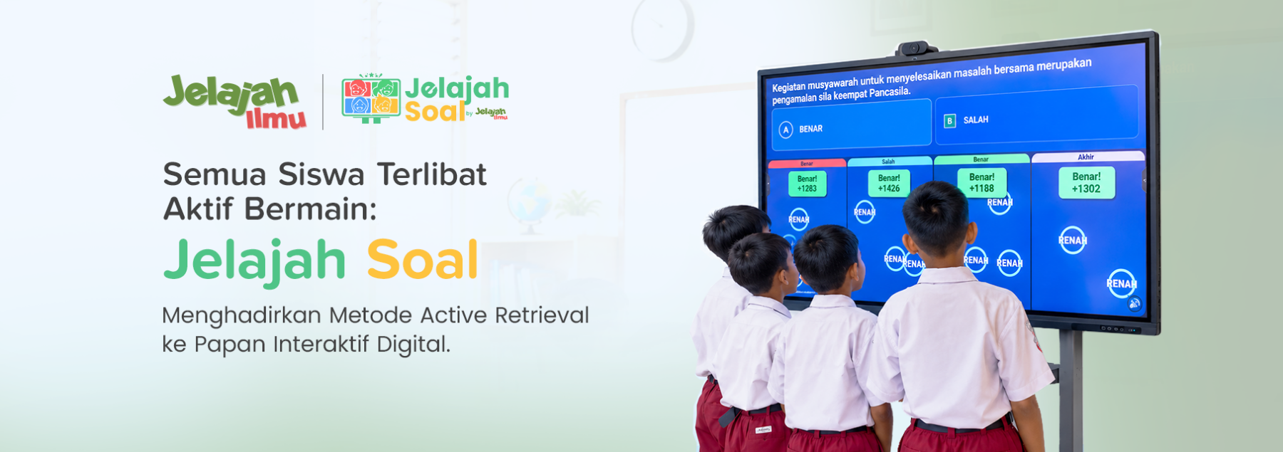Semua Siswa Terlibat Aktif Bermain: Jelajah Soal Menghadirkan Metode Active Retrieval ke Papan Interaktif Digital.