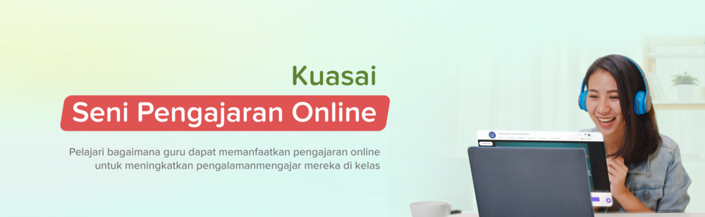 Menguasai Seni Mengajar Online